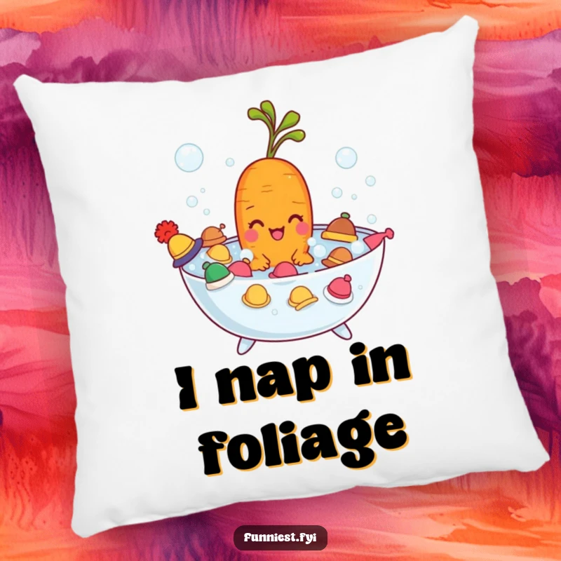 Funny carrot character in a bubble bath wearing tiny hats, a soft and humorous decorative pillow for comfort.