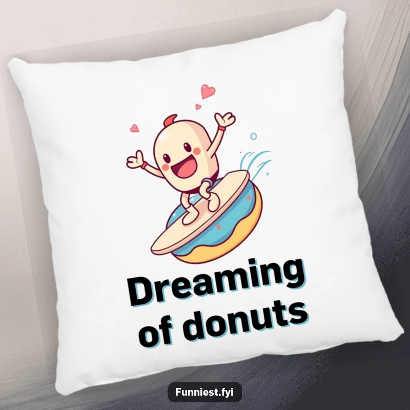 Funny pillow with a coffee cup character joyfully surfing a giant donut, bringing a touch of sweet, happy dreams.