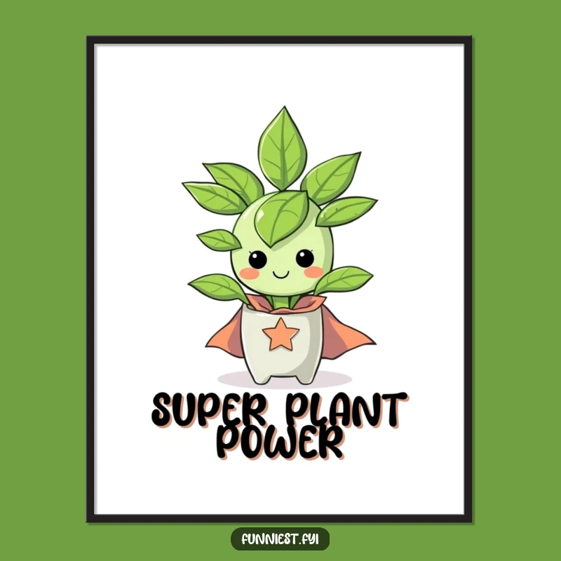 Funny Superhero Houseplant Digital Art: Instant Download Hilarious Heroic Decor