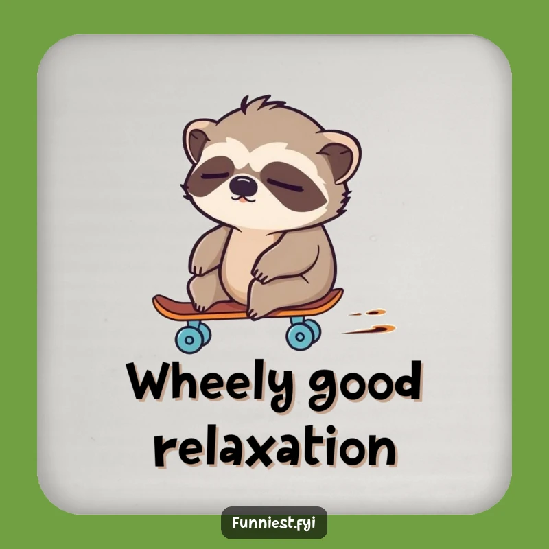 Funny Sloth Skateboard Coaster: Hilarious Protection for Your Drink