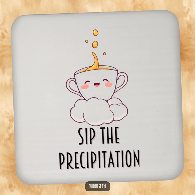 Funny teacup character being poured on by a small cloud, presented as a charming drink coaster.