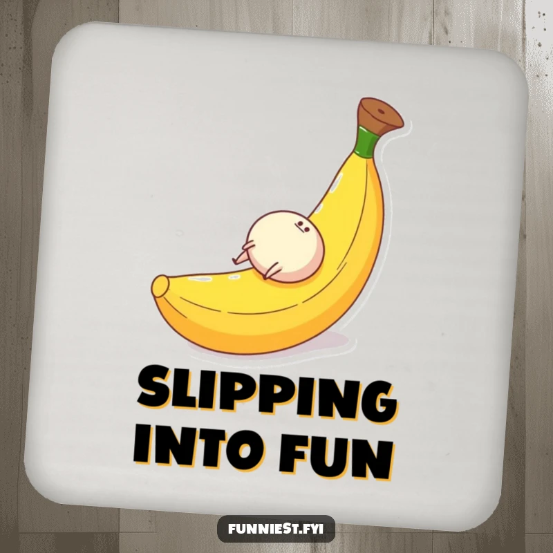 Funny drink coaster showing a small, round character with legs gleefully rolling down a large banana peel, a humorous table protector.