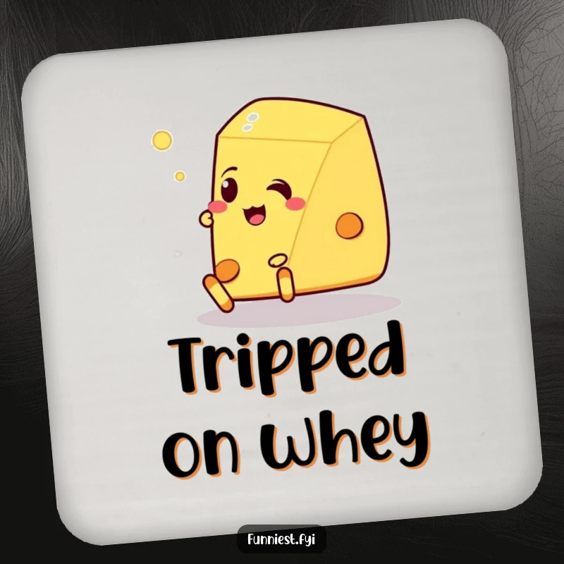 Funny Talking Cheese Pancake Coaster: Talking cheese wedge tripping over its feet, adding dairy humor to drink coasters.