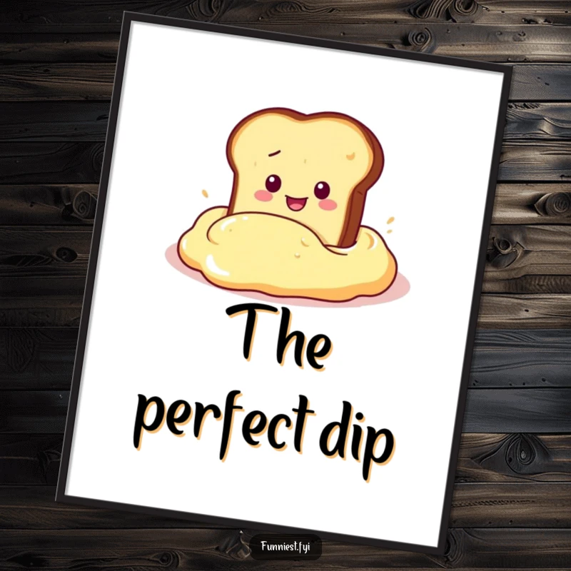 Funny Poster of a slice of toast character executing a dramatic dive into a massive butter dollop, perfect kitchen or dining art.
