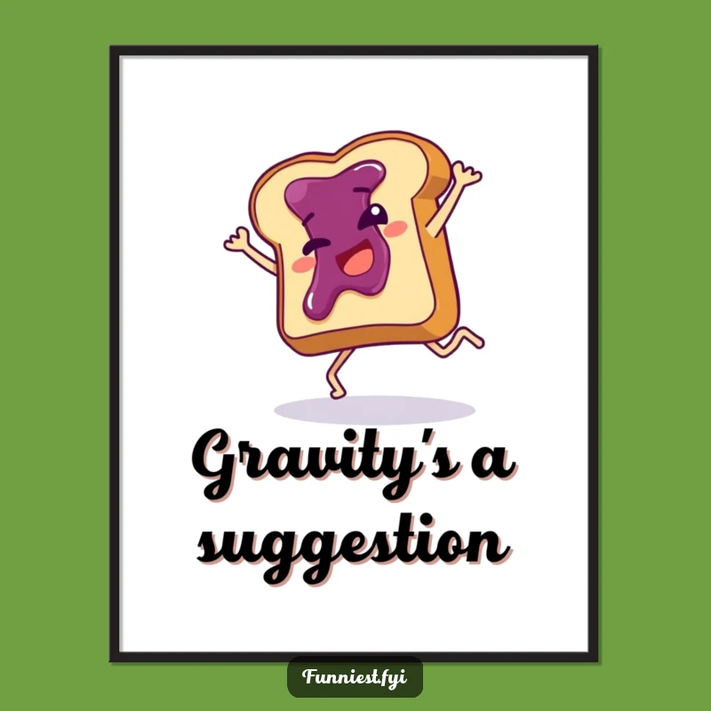 Funny Toast Cartwheel Poster: Giggle-Inducing Jam Slice Art for Your Wall