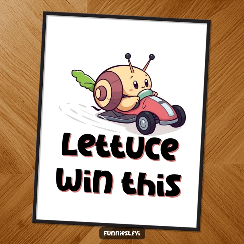 Funny poster artwork of a determined snail character racing a tiny toy car towards a lettuce leaf, illustrating humorous ambition and speed.