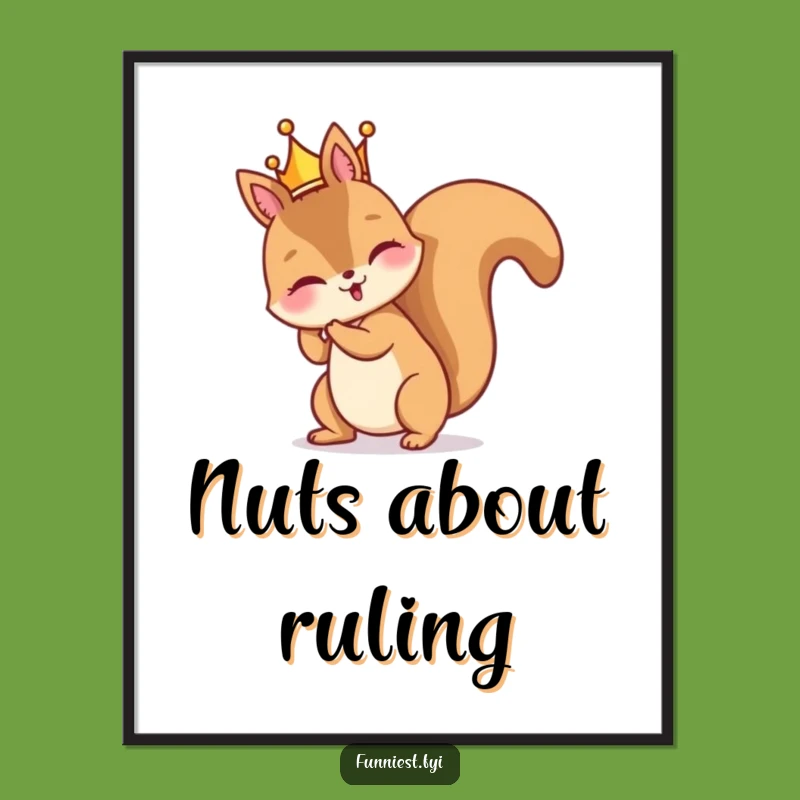 Funny Squirrel Regal Oops Poster - Quirky Wall Art Gift