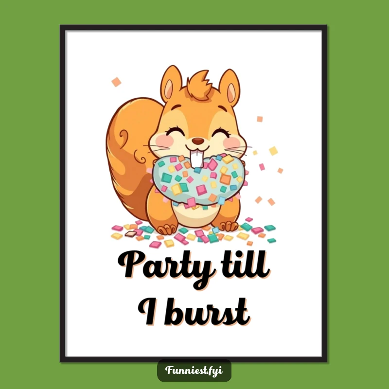 Funny Squirrel Confetti Poster: Decorate with Hilarious Party Vibes
