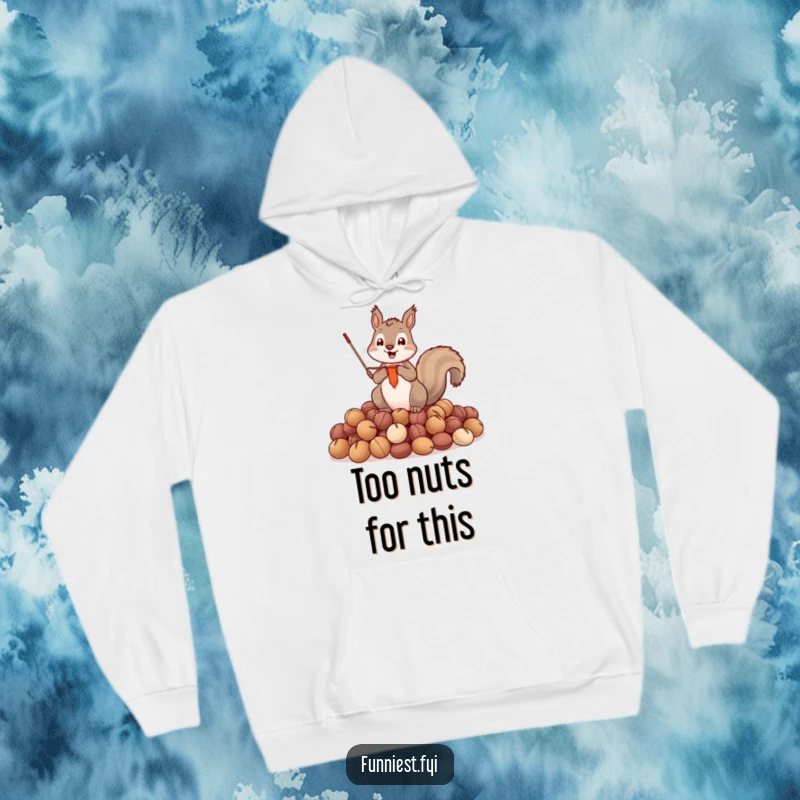 Funny Hoodie depicting a victorious squirrel holding a small banner, standing proudly on a mountain of nuts.