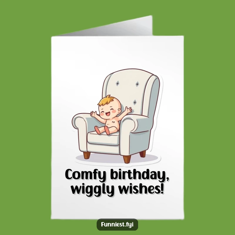 Free Printable Armchair Wiggle Birthday Card: Comfy & Funny Downloadable Gift