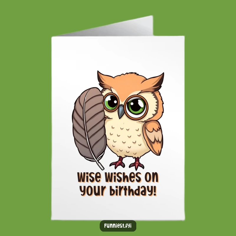 Free Printable Birthday Card: Owl Monocle Feather Discovery - Funny Downloadable Gift