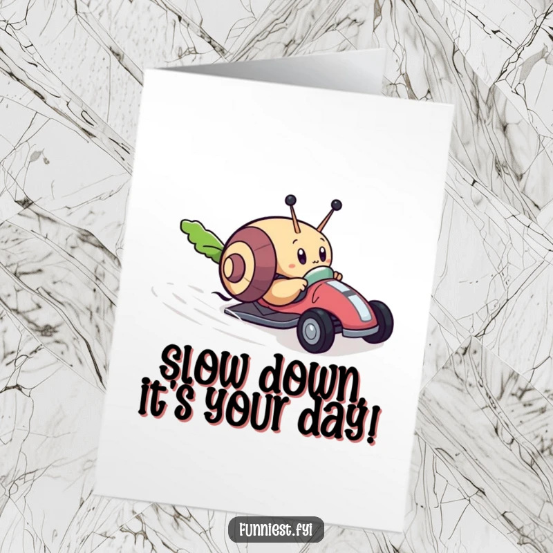 Free Printable Birthday Card: A determined snail character surprisingly outracing a tiny car towards lettuce.