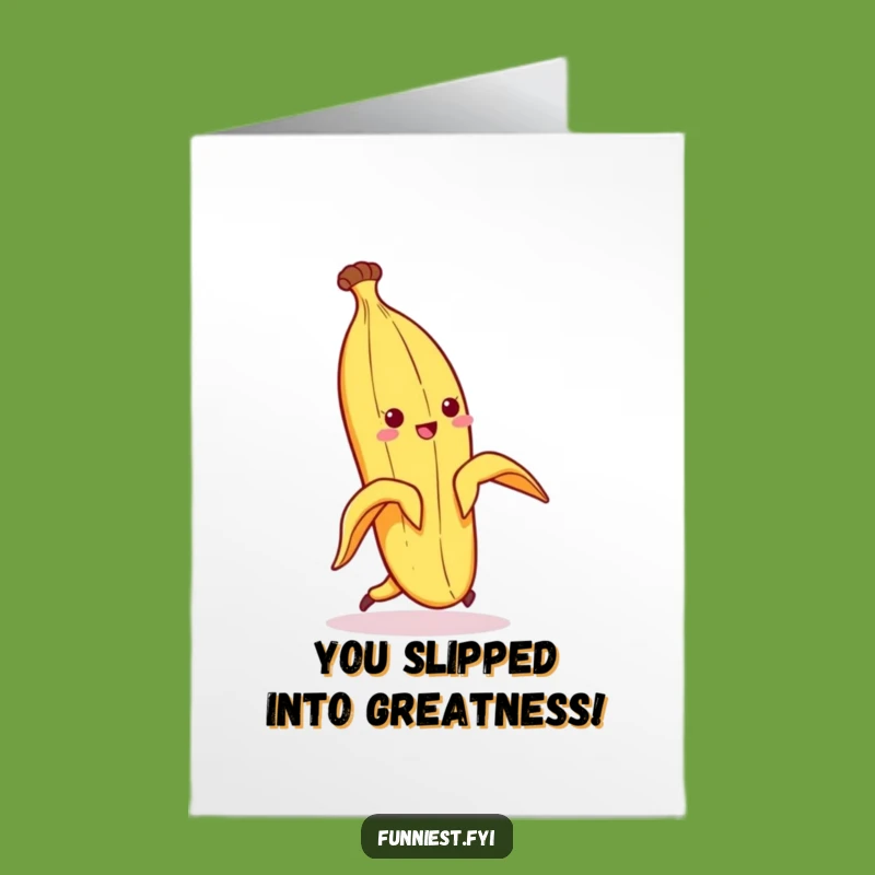 Free Printable Congrats Card: Banana Peel Slip Surprise - Funny Downloadable Gift