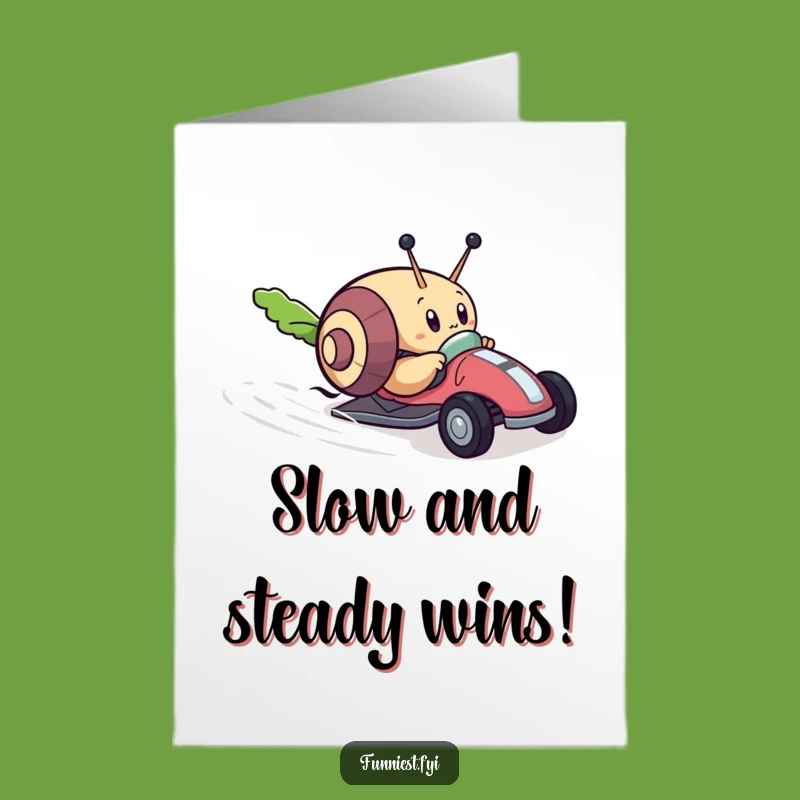 Free Printable Snail Congratulations Card - Humorous Race Finish Greeting