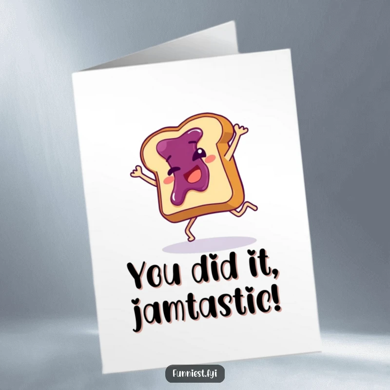 Funny Free Printable Congratulations Card: Jam toast doing a silly cartwheel, expressing joy, ideal for celebrating achievements.