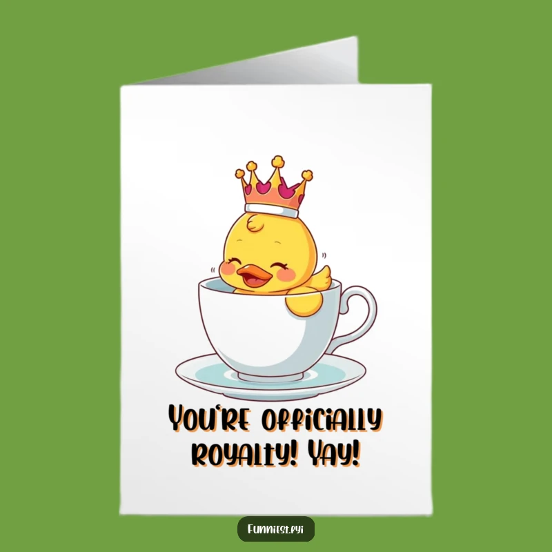 Free Printable Congrats Card: Royal Duck's Teacup Triumph - Funny Downloadable Gift!