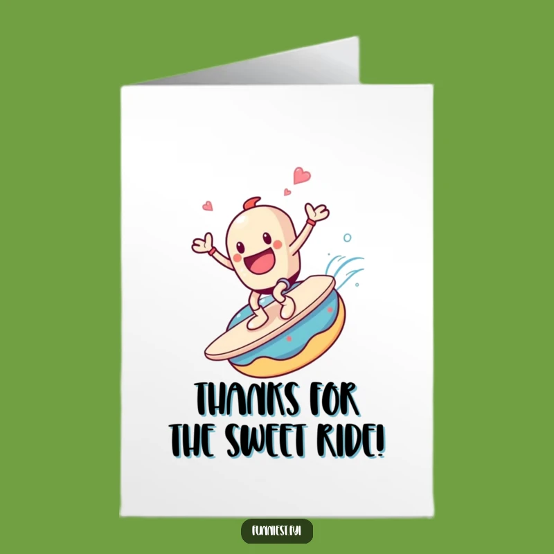Free Printable Thank You Card: Coffee Cup Donut Ride - Humorous Downloadable Gift