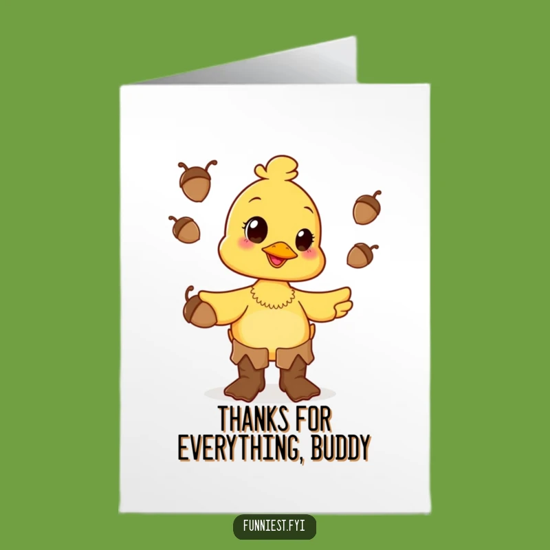 Free Printable Thank You Card: Duck Juggling Acorns Thanks - Funny Downloadable Gift