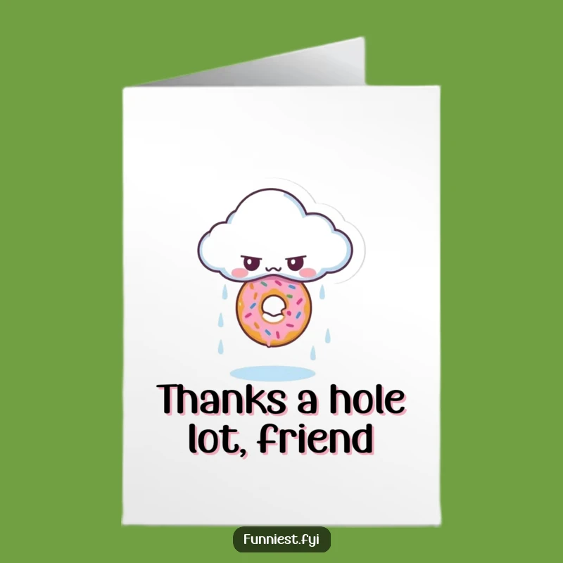 Free Printable Thank You Card: Grumpy Cloud's Donut Drop - Hilarious Appreciation Downloadable Gift!