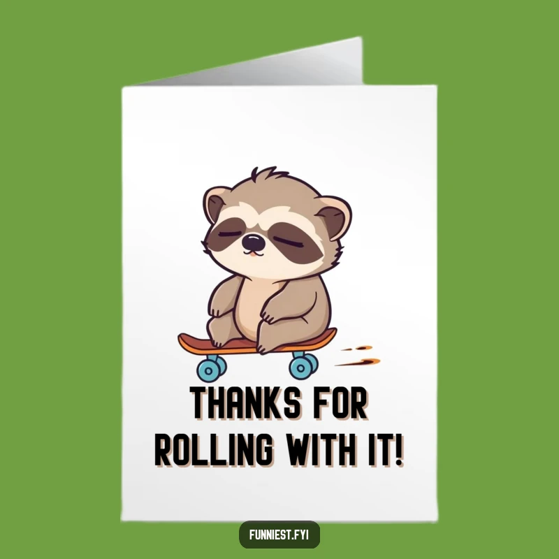 Hilarious Free Printable Thank You Card: Sloth Skateboard Dash - Downloadable!