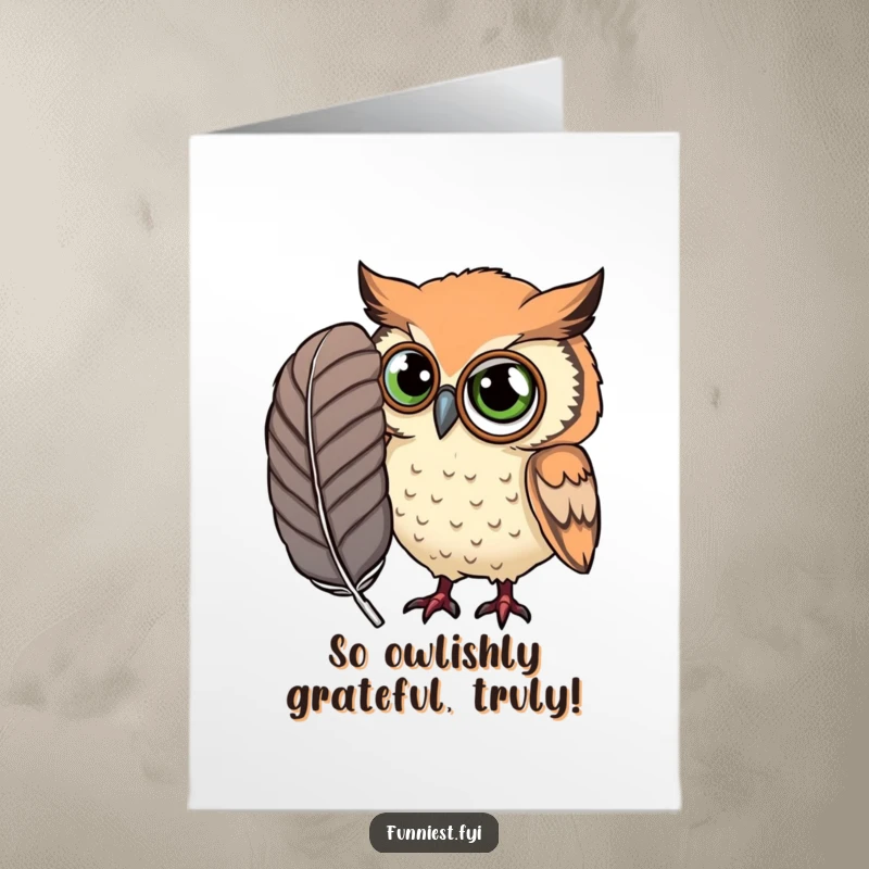 Funny Free Printable Thank You Card: An owl with a monocle studies a large feather, a humorous token of thanks.