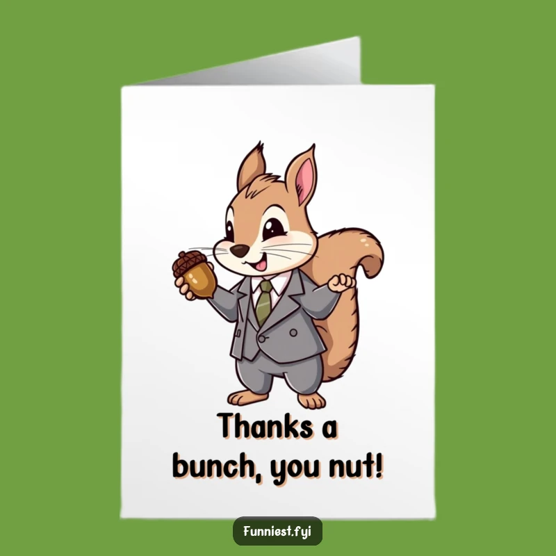 Free Printable Thank You Card: Suited Squirrel Acorn Jewel - Gratitude Downloadable