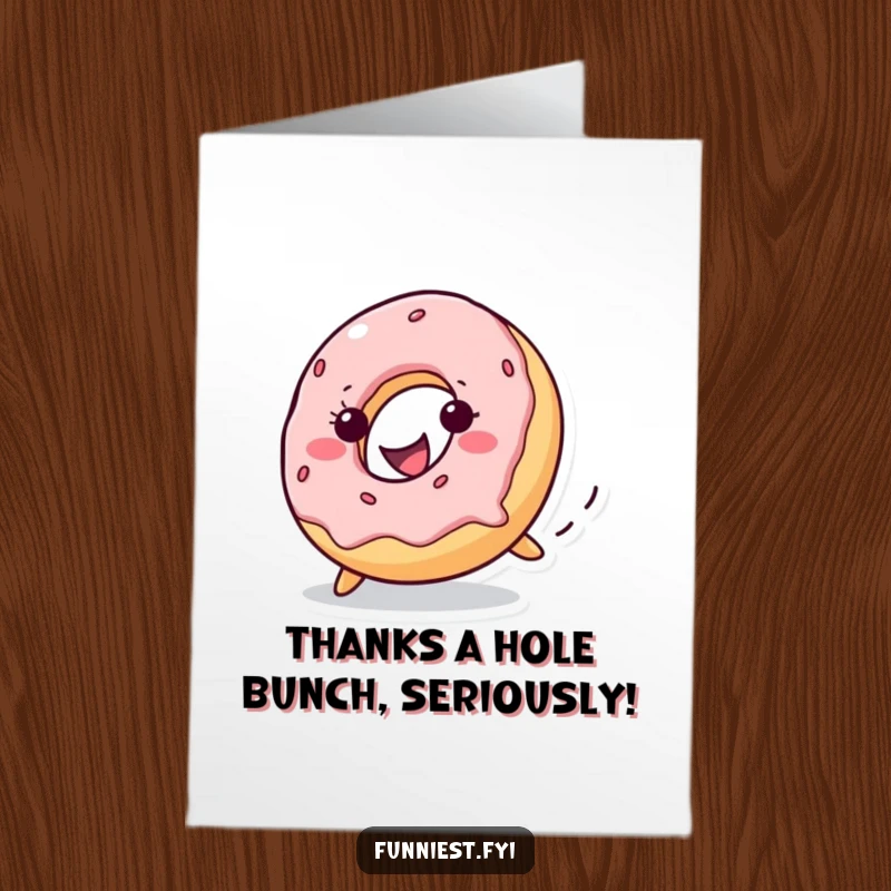 Funny Free Printable Thank You Card: A mischievous donut with a cheerful grin rolls downhill, conveying thanks deliciously.