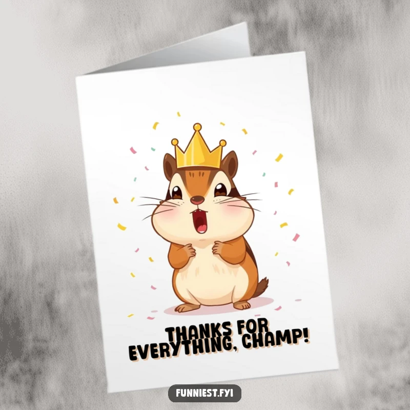 Funny Free Printable Thank You Card: Surprised chipmunk in tiny crown showered with confetti, a cute and humorous thank you.