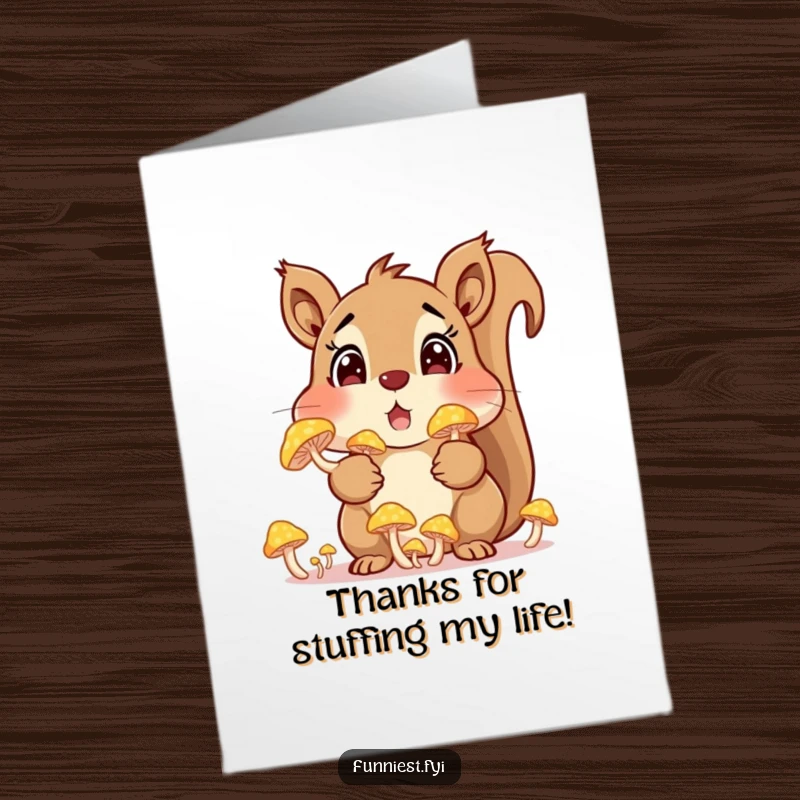 Funny Free Printable Thank You Card: A surprised squirrel character with overloaded cheeks full of glowing mushrooms expresses thanks uniquely.