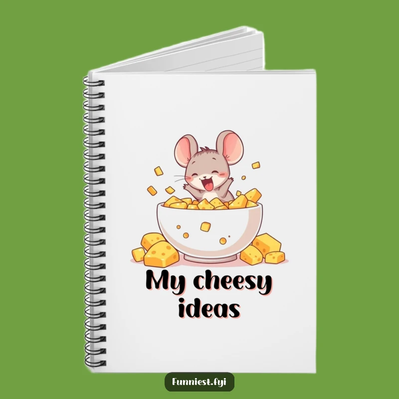 Funny Mouse Cheese Dreams Notebook, A Humorous Journal for Happy Thoughts