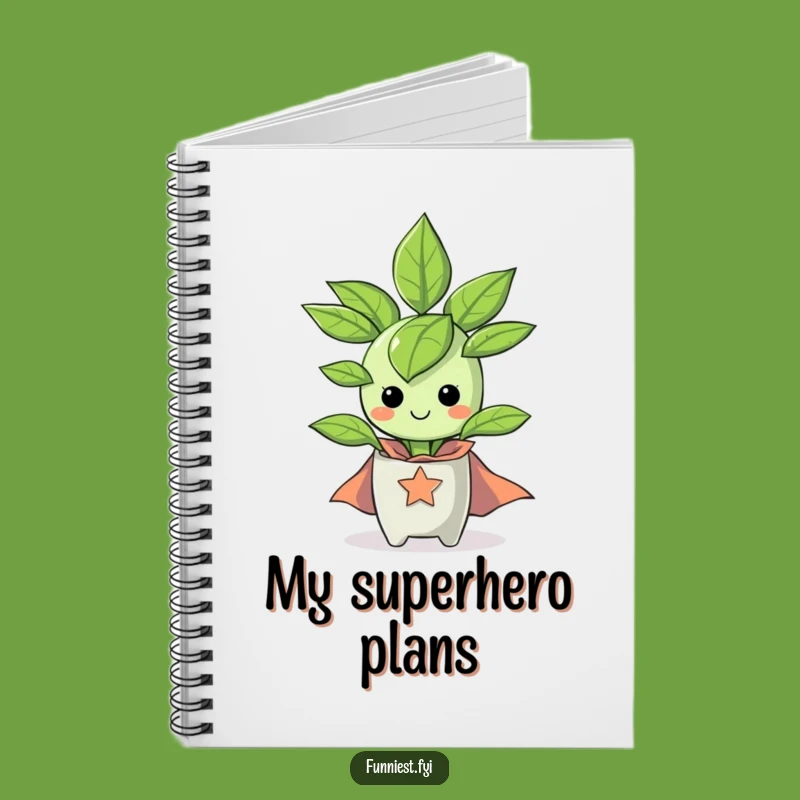 Funny Superhero Houseplant Notebook: Jot Down Ideas with Hilarious Heroic Notes