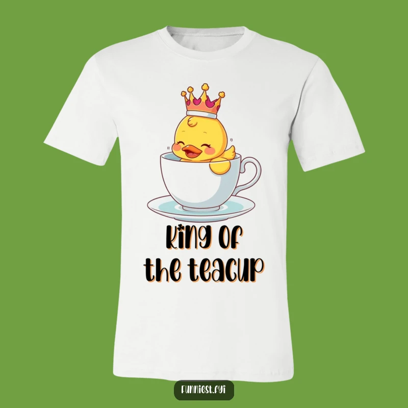 Funny Crowned Ducky Teacup T-Shirt - Hilarious Cartoon Character Gift