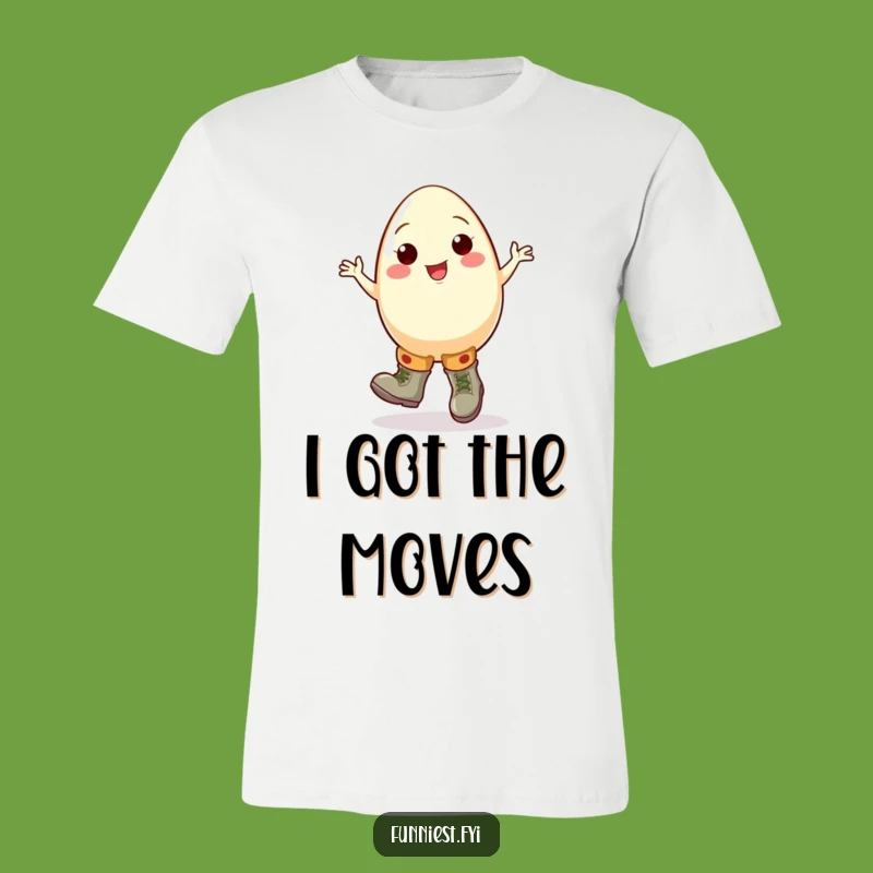 Funny Egg Jigging Boot T-Shirt, Cheerful Dancer Apparel, Humorous Gift Idea