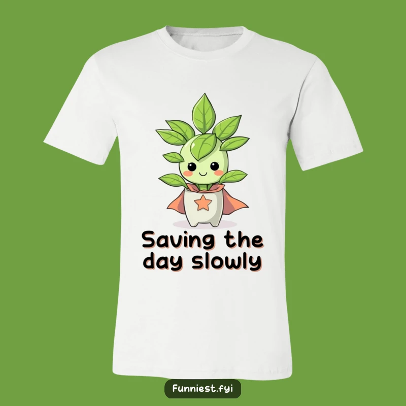 Funny Superhero Houseplant T-Shirt: Show Your Green Power with This Hilarious Tee