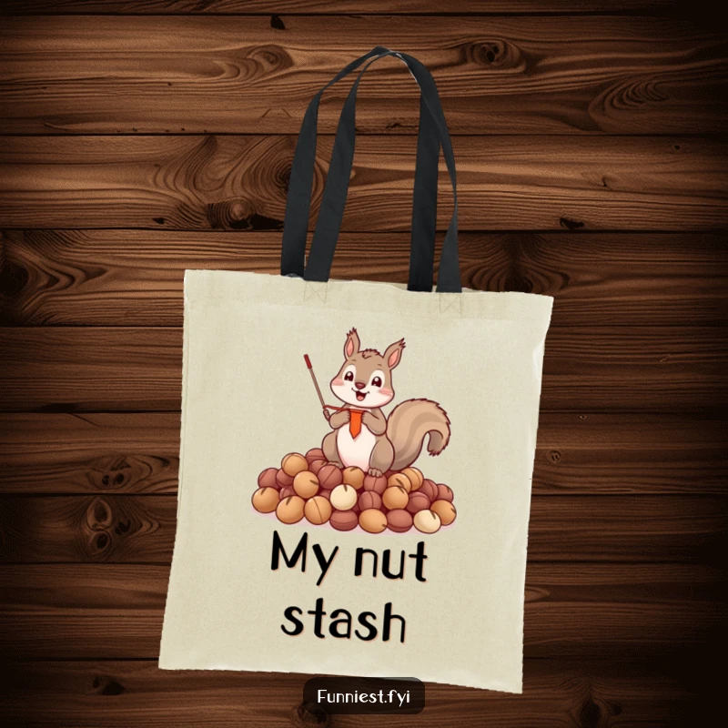 Funny Tote Bag featuring a triumphant squirrel with a banner, atop a pile of nuts, ready to conquer the day.